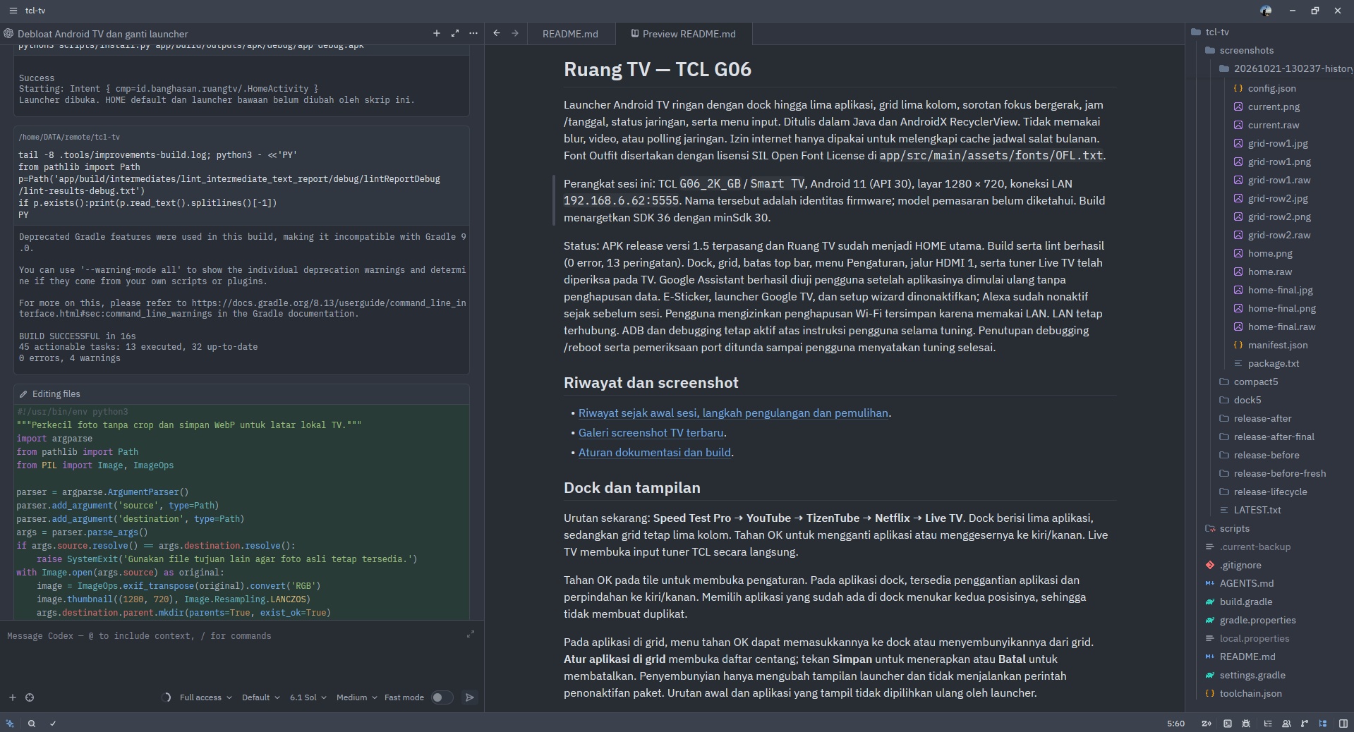 Proses pengerjaan debloat dan build launcher via Agentic AI di editor kerja